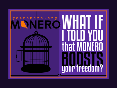 Monero boosts your freedom