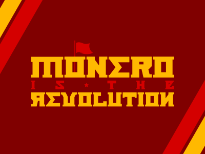 Monero is the revolution banner