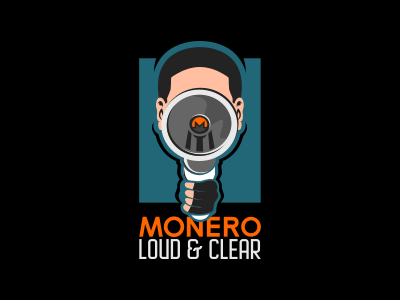 Monero loud & clear